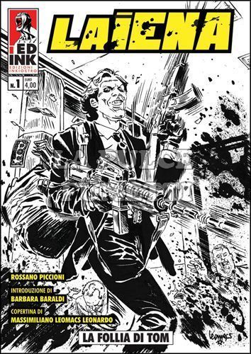 LA IENA # 1: LA FOLLIA DI TOM + PARANOID BOYD 0